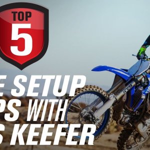 Top 5 Tips to Setting Up Your Dirt Bike with Kris Keefer