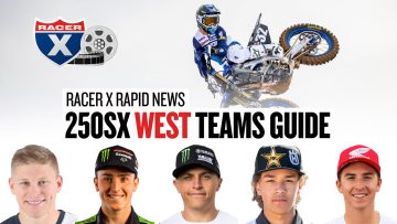 2021-250SX-West-Region-Teams-Riders-Guide-Racer-X-Rapid-News
