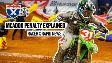 Why-Cameron-McAdoo-Jason-Anderson-were-penalized-Racer-X-Rapid-News