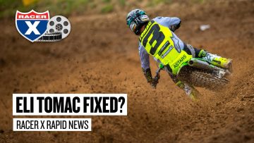 Is-Eli-Tomac-Fixed-Racer-X-Rapid-News