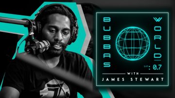 IVE-NOW-FOUND-MY-SPOT-EP.-0.2-Bubbas-World-w-James-Stewart