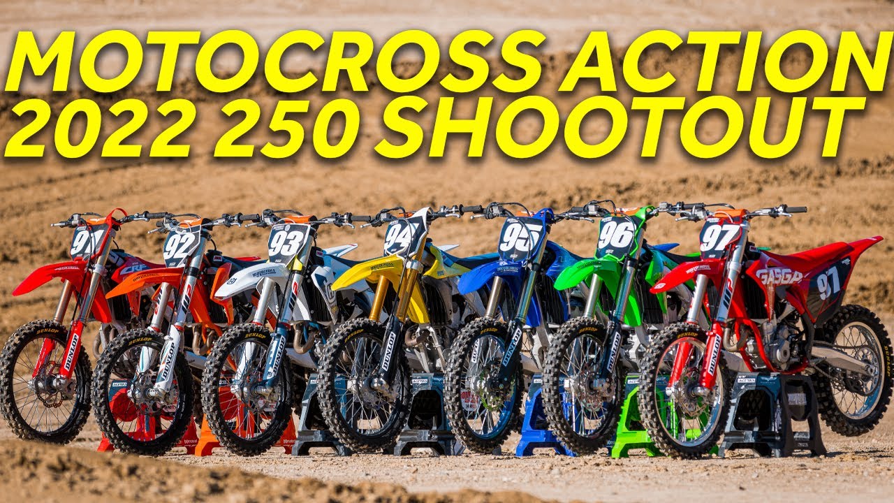 Motocross Action’s 2022 250 Shootout Dirt Bike, Motocross, Supercross