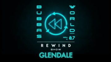 2022-GLENDALE-REWIND-SHOW-Bubbas-World-w-James-Stewart