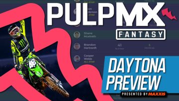 PulpMX-Fantasy-Daytona-SX-Preview-Strategy-Before-You-Pick-ft.-RotoMoto