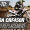 How To Replace the Clutch on a Honda CRF450R