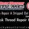 How To Fix A Stripped Out Thread Using The Tusk Thread Repair Kit