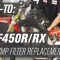 Honda CRF450R/RX Fuel Pump/Filter Replacement