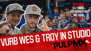 PulpMX-Show-503-Eli-Tomac-Justin-Brayton-Wil-Hahn-Wes-Williams-Troy-Bendgen