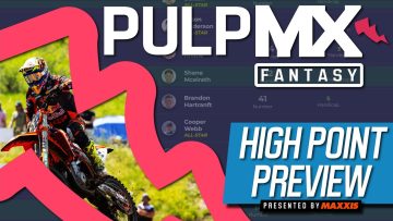 High-Point-PulpMX-Fantasy-Preview-Strategy-Before-You-Pick-2022-ft.-RotoMoto