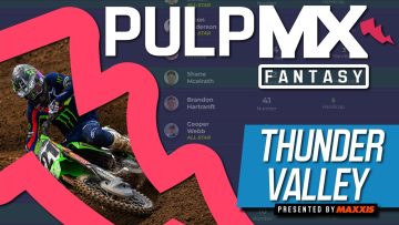 Thunder-Valley-PulpMX-Fantasy-Preview-Strategy-Before-You-Pick-ft.-RotoMoto