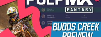 Budds-Creek-PulpMX-Fantasy-Preview-Strategy-Before-You-Pick-2022-ft.-RotoMoto