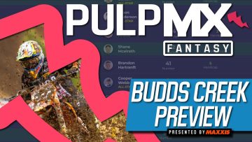 Budds-Creek-PulpMX-Fantasy-Preview-Strategy-Before-You-Pick-2022-ft.-RotoMoto