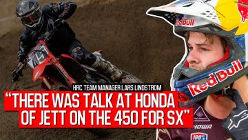 HRCs-Lars-Lindstrom-on-hiring-Colt-Nichols-and-how-close-Jett-Lawrence-was-from-the-450-class