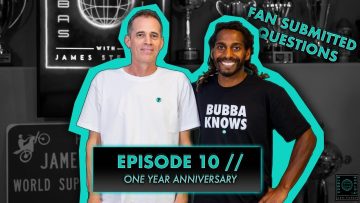LOOK-HOW-FAR-WEVE-COME-FROM-EP-10-One-Year-Anniversary-Bubbas-World-w-James-Stewart