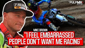 Mike-Brown-Just-Wants-to-Race-Why-is-That-So-Bad-PulpMX-Show-525