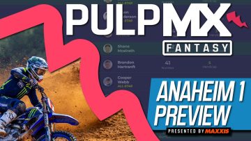 Anaheim-1-PulpMX-Fantasy-Preview-Strategy-Before-You-Pick-2023-ft.-RotoMoto