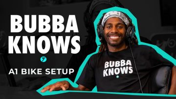 BUBBA-KNOWS-A1-Bike-Setup