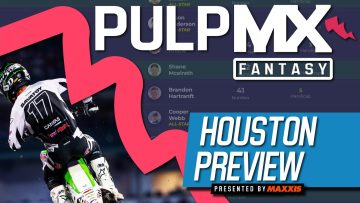 Houston-PulpMX-Fantasy-Preview-Strategy-Before-You-Pick-2023-ft.-RotoMoto