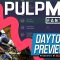 Daytona PulpMX Fantasy Preview & Strategy | Before You Pick! 2023 ft. RotoMoto