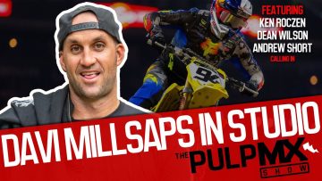 PulpMX-Show-537-Ken-Roczen-Dean-Wilson-Andrew-Short-with-Davi-Millsaps-in-Studio