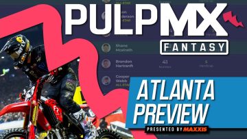 Atlanta-PulpMX-Fantasy-Preview-Strategy-Before-You-Pick-2023-ft.-RotoMoto
