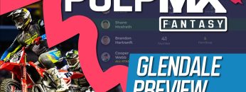 Glendale-PulpMX-Fantasy-Preview-Strategy-Before-You-Pick-2023-ft.-RotoMoto