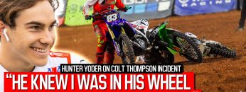 Hunter-Yoder-Addresses-Random-Teardown-and-his-Run-In-with-Cole-Thompson-at-Glendale-SX