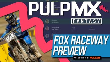 Fox-Raceway-PulpMX-Fantasy-Preview-Strategy-Before-You-Pick-2023-ft.-RotoMoto-Pala-MX
