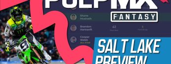 Salt-Lake-PulpMX-Fantasy-Preview-Strategy-Before-You-Pick-2023-ft.-RotoMoto