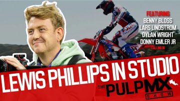 PulpMX-Show-547-Benny-Bloss-Dylan-Wright-Lars-Lindstrom-Donny-Emler-Jr-w-Lewis-Phillips