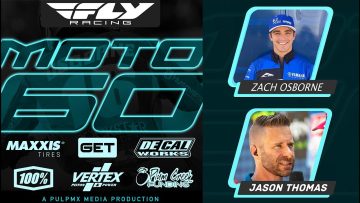 Fly-Racing-Moto60-Show-Anaheim-1-SX-2024-with-Zach-Osborne-Jason-Thomas