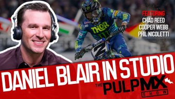 PulpMX-Show-568-Chad-Reed-Cooper-Webb-Phil-Nicoletti-w-Daniel-Blair-in-studio
