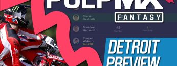 Detroit-PulpMX-Fantasy-Preview-Strategy-Before-You-Pick-2024-ft.-RotoMoto