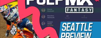 Seattle-PulpMX-Fantasy-Preview-Strategy-Before-You-Pick-2024-ft.-RotoMoto