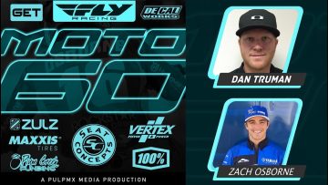 Fly-Racing-Moto60-Show-Nashville-SX-2024-with-Dan-Truman-Zach-Osborne