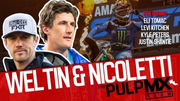 PulpMX-Show-579-Eli-Tomac-Levi-Kitchen-Kyle-Peters-Justin-Shantie-w-Nicoletti-Weltin