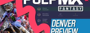 Denver-PulpMX-Fantasy-Preview-Strategy-Before-You-Pick-2024-ft.-RotoMoto