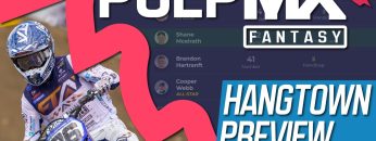 Hangtown-PulpMX-Fantasy-Preview-Strategy-Before-You-Pick-2024-ft.-RotoMoto