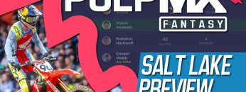 Salt-Lake-City-PulpMX-Fantasy-Preview-Strategy-Before-You-Pick-2024-ft.-RotoMoto