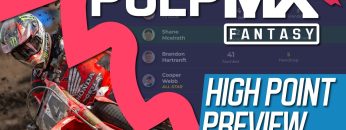 High-Point-PulpMX-Fantasy-Preview-Strategy-Before-You-Pick-2024-ft.-RotoMoto