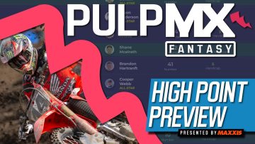 High-Point-PulpMX-Fantasy-Preview-Strategy-Before-You-Pick-2024-ft.-RotoMoto
