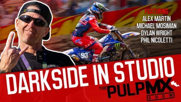 PulpMX-Show-632-Michael-Mosiman-Alex-Martin-Dylan-Wright-Phil-Nicoletti-w-Darkside-in-Studio