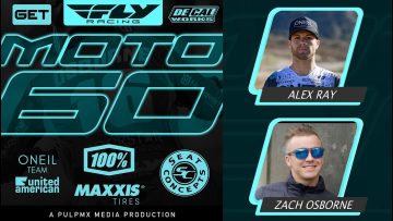 Fly-Racing-Moto60-Show-Budds-Creek-MX-2025-with-Zach-Osborne-Alex-Ray