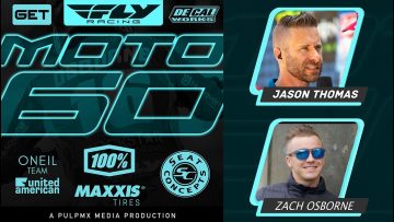 Fly-Racing-Moto60-Show-Charlotte-SMX-2025-with-Zach-Osborne-Jason-Thomas