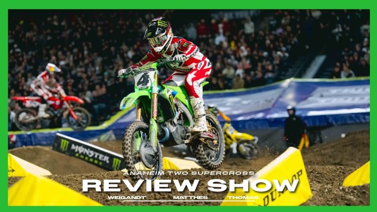 Fly-Racing-Racer-X-Anaheim-2-Supercross-Review-Show