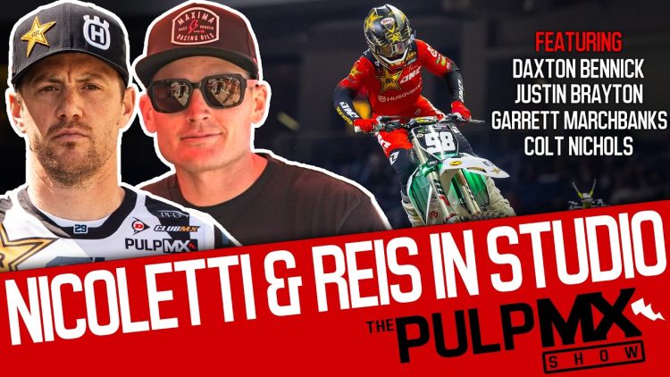 PulpMX-Show-661-Bennick-Marchbanks-Nichols-Brayton-w-Nicoletti-Trevor-Reis-in-Studio