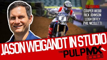 PulpMX-Show-664-Cooper-Webb-Rick-Johnson-Leigh-Diffey-Nicoletti-w-Jason-Weigandt-in-Studio