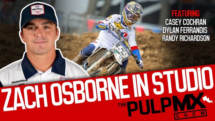 PulpMX-Show-672-Casey-Cochan-Dylan-Ferrandis-Richardson-w-Zach-Osborne-in-Studio
