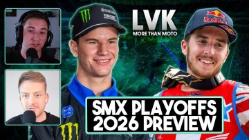 Can-This-Be-the-Most-Unpredictable-SMX-Playoffs-Yet-Lewis-vs.-Kellen-More-Than-Moto-Ep.-118