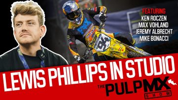 PulpMX-Show-679-Ken-Roczen-Max-Vohland-Jeremy-Albrecht-w-Lewis-Phillips-in-Studio